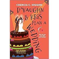 D'Vaughn and Kris Plan a Wedding: A Fun and Flirty Lesbian Romantic Comedy