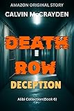Death Row Deception: A Gripping Legal Thriller of