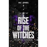 Rise of the Witches (The Datura Chronicles)