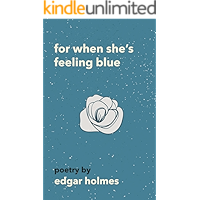 For When She's Feeling Blue book cover