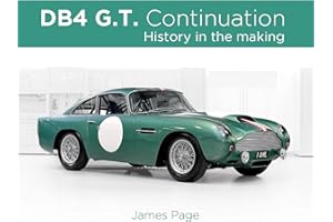 Aston Martin DB4 G.T. Continuation: History in the Making