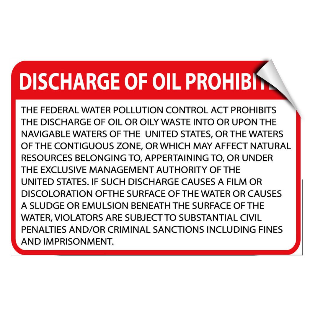 "Discharge Of Oil Prohibited" Hazard Waste Label - 7x5 Inch Vinyl Decal Sticker