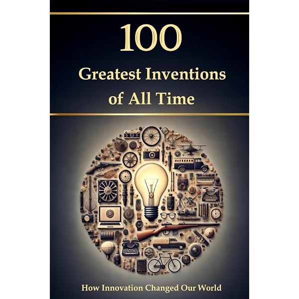 1001 Inventions That Changed the World: Challoner, Jack, Baylis