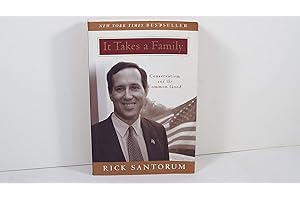 It Takes a Family: Conservatism and the Common Good