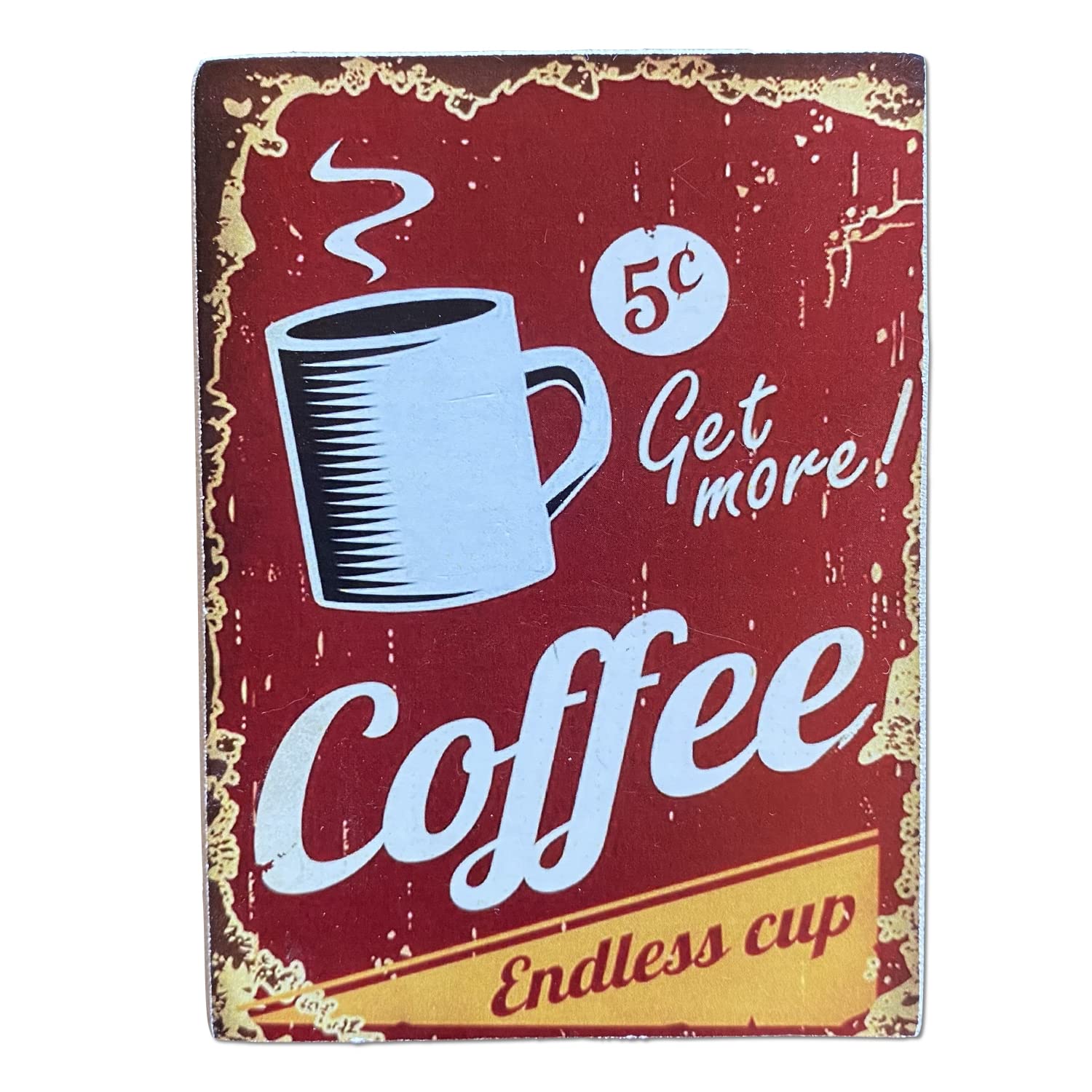 Kustom Art Magnet (magnet) Coffee Series, Vintage Style Coffee for Refrigerator/Garage/Bar Print on Wood 10x6cm