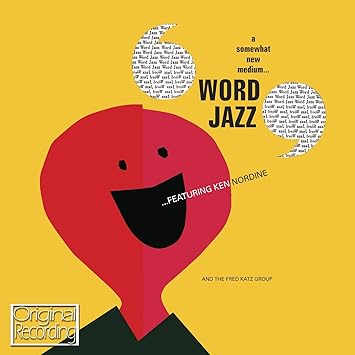 Ken Nordine Word Jazz Amazon Com Music