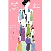 Pride and Prejudice: (Penguin Classics Deluxe Edition)