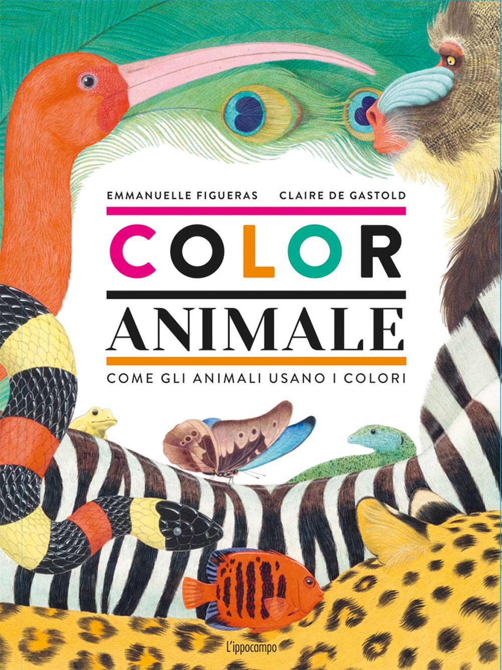 Tutti I Colori Della Natura La Tavolozza Degli Animali Corriere It