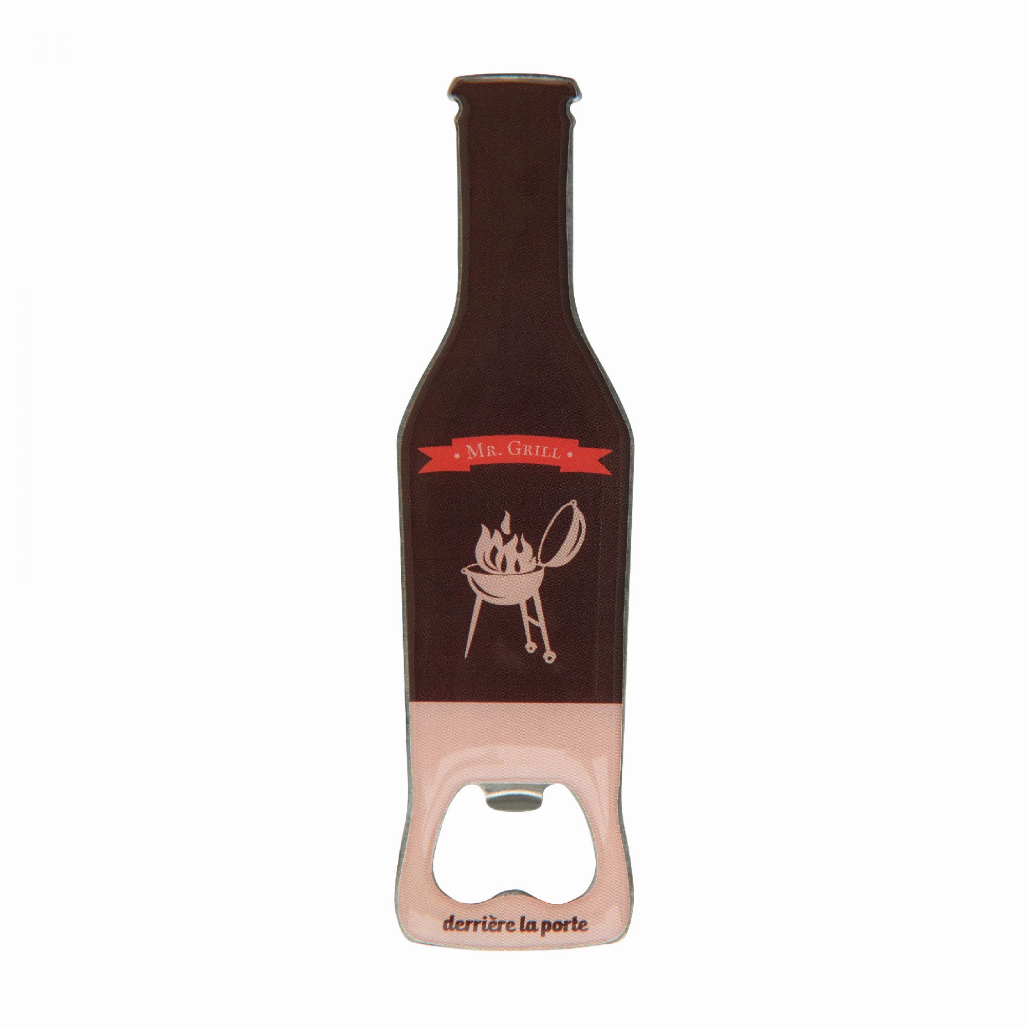 Derrière la Porte - Bottle Opener - Cold Mr Grill