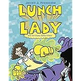 Lunch Lady and the Video Game Villain: Lunch Lady #9