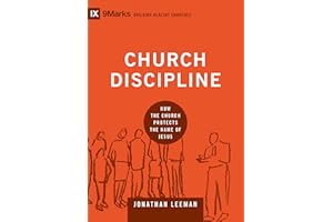 Church Discipline: How the Church Protects the Name of Jesus