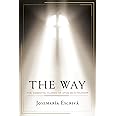 The Way: The Essential Classic of Opus Dei's Founder