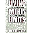 Living within Limits: Ecology, Economics, and Population Taboos