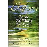 Beside Still Waters: Words of Comfort for the Soul