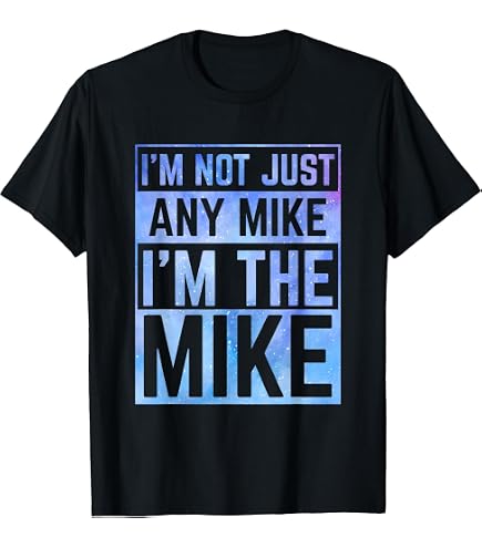 Amazon.com: Vintage Mike Name Saying for Men Funny Mike T-Shirt