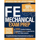 FE Mechanical Exam Prep: The Complete Study Guide to Pass the Current Exam in 2 weeks | 2000+ FE-Aligned Practice Problems, and 5 Comprehensive Full Length Tests