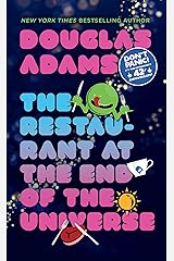 The Restaurant at the End of the Universe (Hitchhiker's Guide to the Galaxy Book 2) Kindle Edition