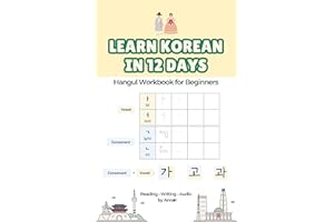 LEARN KOREAN IN 12 DAYS - Hangul Workbook for Beginners
