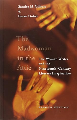 Download The Madwoman in the Attic – The Woman Writer & the Nineteenth–Century Literary Imagination 2e PDF