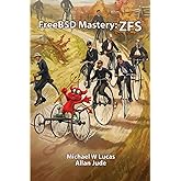 FreeBSD Mastery: ZFS (IT Mastery)