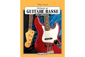 Méthode de guitare basse pour débutants (French Edition)