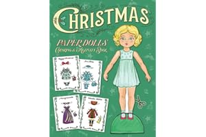 Christmas Paper Dolls Coloring and Activity Book: Features vintage-style dolls for you to dress up! Color, cut out, & mix and