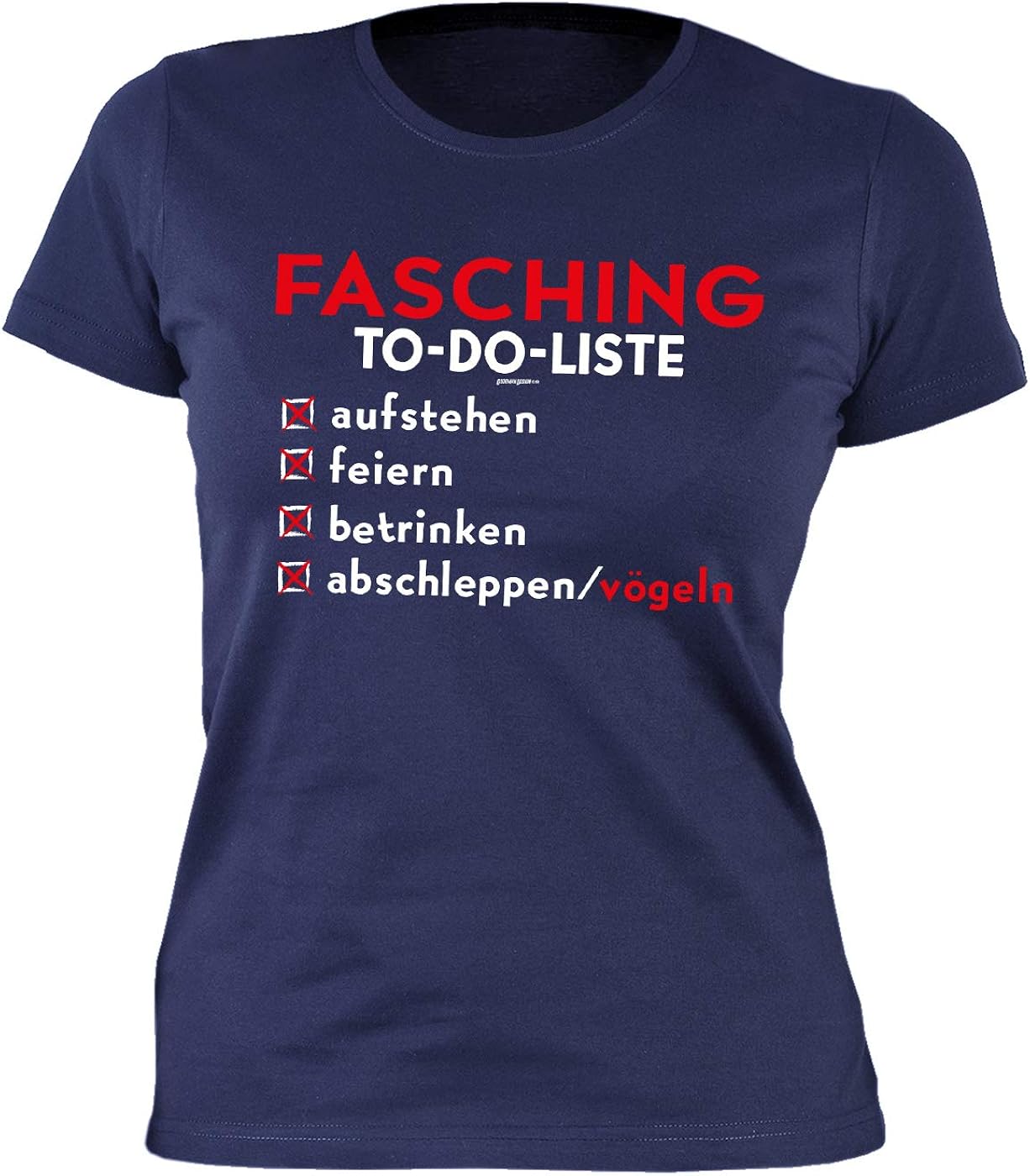 Veri Damen TShirt Fasching Sprüche toDoListe Verkleidung Print Party