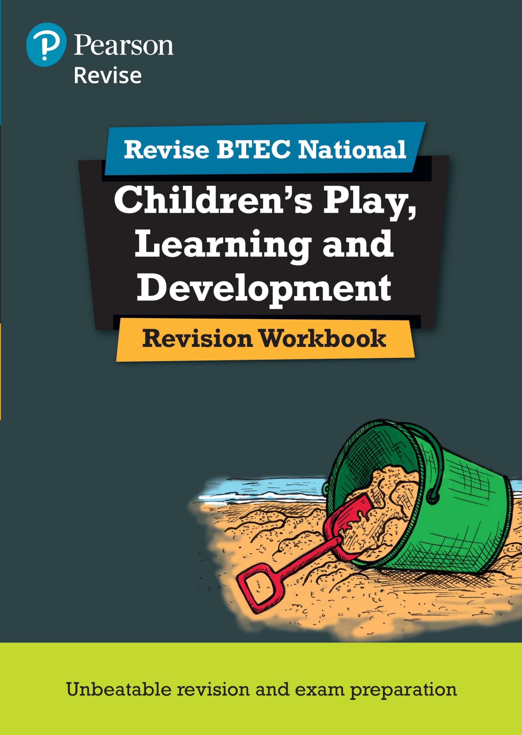 Pearson REVISE BTEC National Children's Play, Learning and Development Revision Workbook - for 2025 exams: Revision Workbook