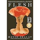 Flesh: A Novel (Booker Prize Winner)
