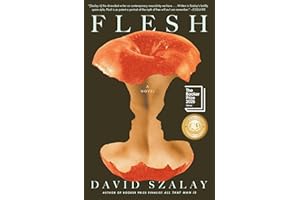 Flesh: A Novel (Booker Prize Winner)