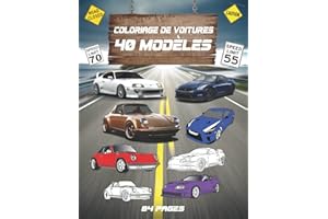 Coloriage de voiture 40 Modèles: Livre de coloriage voitures de course, Cahier de coloriage pour adultes et enfant, 40 collec