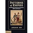 Patterns of Empire: The British and American Empires, 1688 to the Present
