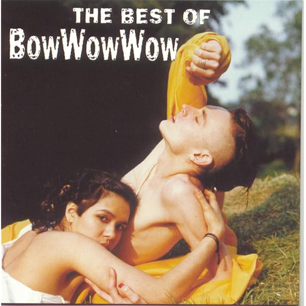 BOW WOW WOW - Your Box Set Pet: Complete Recordings 1980