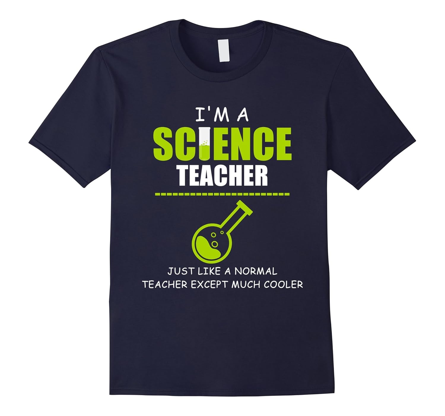 I'm A Science Teacher T Shirt-ANZ