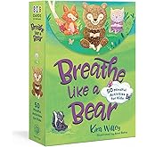 Breathe Like a Bear Mindfulness Cards: 50 Mindful Activities for Kids (Big Cards for Little Hands)