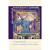 Four Centuries of Jewish Women’s Spirituality: A Sourcebook (HBI Series on Jewish Women)