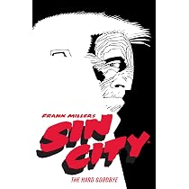 Frank Miller's Sin City Volume 1: The Hard Goodbye (Fourth Edition