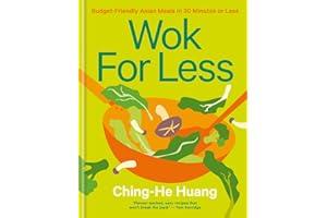 Wok for Less: Budget-Friendly Asian Meals in 30 Minutes or Less