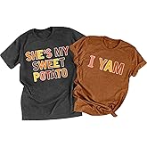 She's My Sweet Potato I Yam T-Shirt Couples Thanksgiving Shirts Matching for Husband and Wife Casual Tops