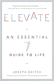 Elevate: An Essential Guide to Life