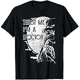 Plague Doctor Trust Me I'm a Doctor Steampunk Gothic Gift T-Shirt