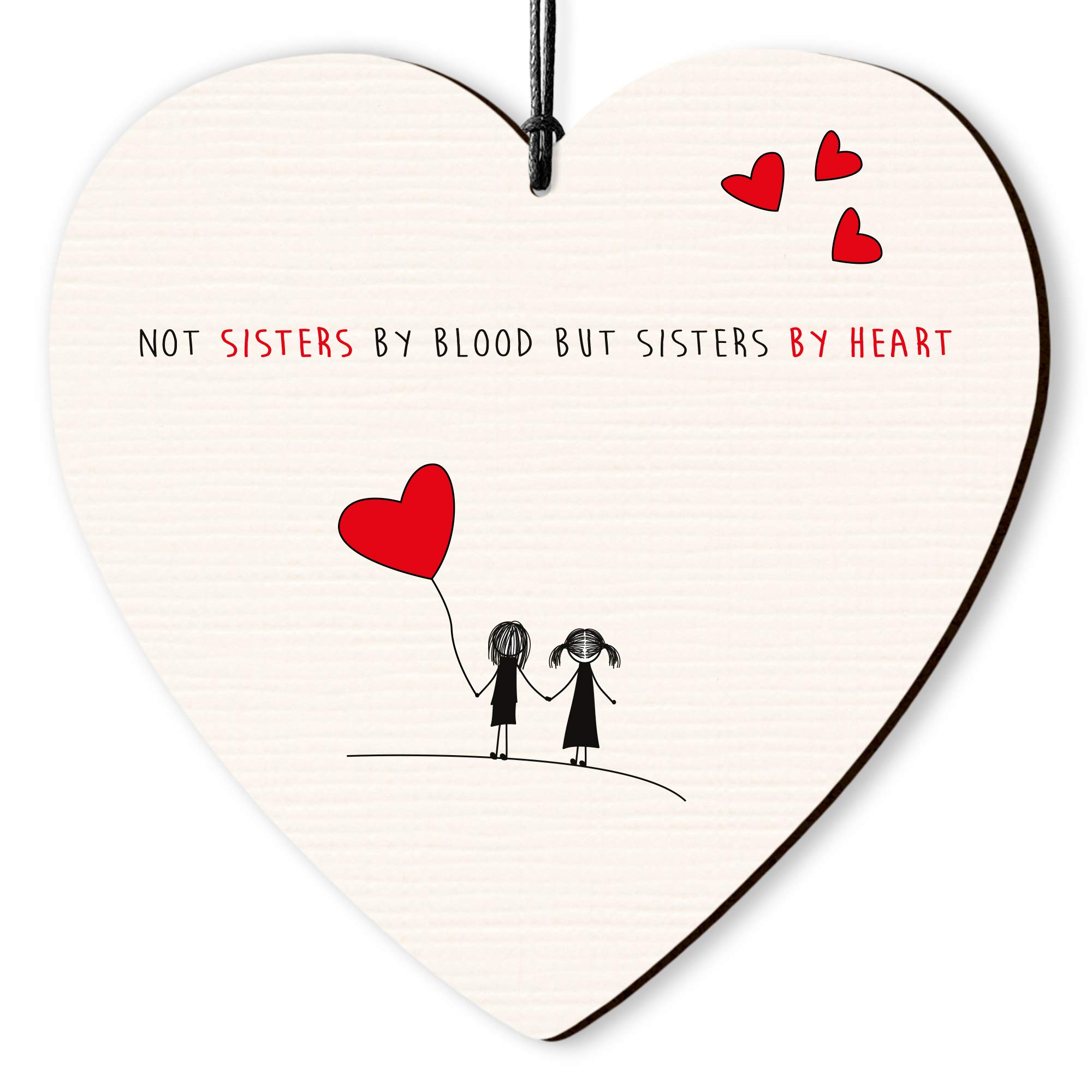 Dorothy Spring Not Sister by Blood but Sisters by Wooden Heart Sign Friendship Plaque Gift for Friends Inspirational Quote Keepsake 10x10cm