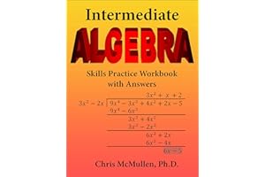 Intermediate Algebra Skills Practice Workbook with Answers: Functions, Radicals, Polynomials, Conics, Systems, Inequalities, 