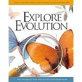 Explore Evolution: The Arguments for and Against Neo-Darwinism