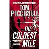 The Coldest Mile