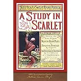 A Study in Scarlet (1891 Illustrated Edition): 100th Anniversary Collection