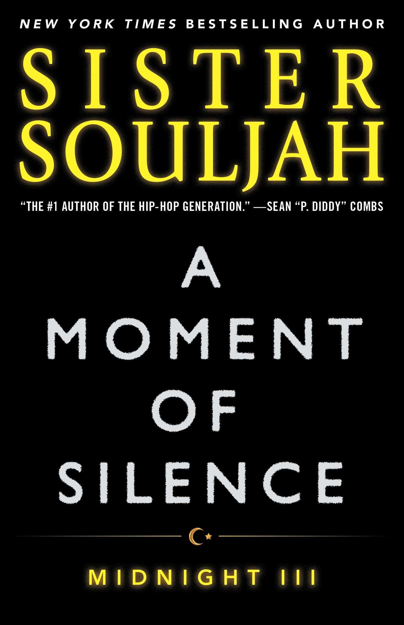 A Moment of Silence: Midnight III: Volume 3 (Midnight Series, The)