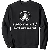 Linux sudo rm -rf/Linux admin Sweatshirt