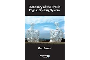 Dictionary of the British English Spelling System