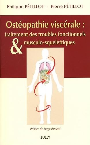 Download Ostéopathie viscérale : traitement des troubles fonctionnels et musculo-squelettiques PDF